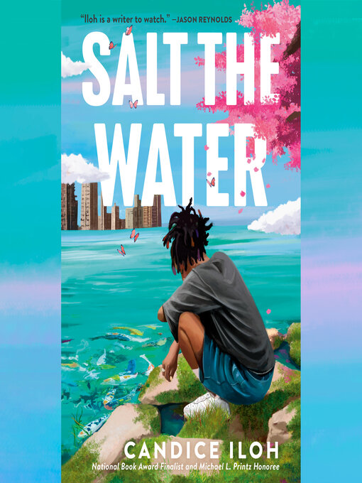 Title details for Salt the Water by Candice Iloh - Available